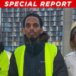 Democrat Somali Declares Minnesota Neighborhood a ‘No-Go Zone’ for White Americans