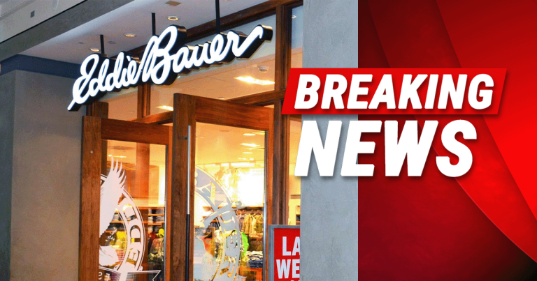 After Eddie Bauer Makes Big DEI Push, It Announces Bankruptcy and Plan to Close All 180 Stores