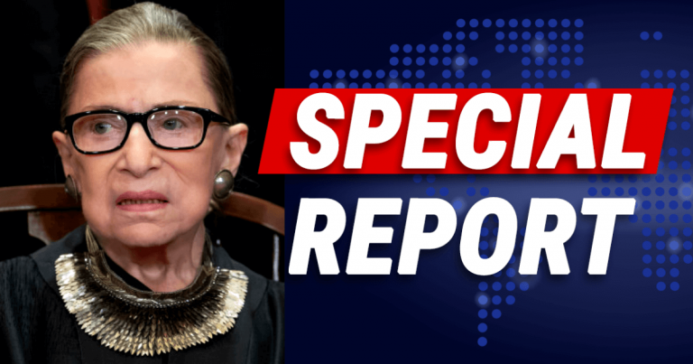 Ruth Bader Ginsburg Disappoints Democrats – Admits They Missed Their ‘Holy Grail’ ERA Deadline