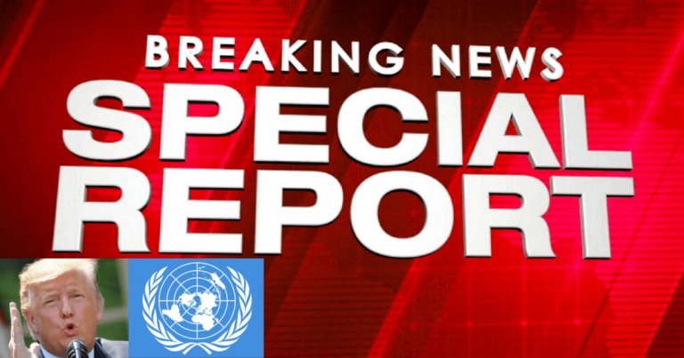 United Nations Admits It’s In Deep Trouble – Looks Like Trump Was Right, UN Will Close Its Doors If Member States Don’t Pay Up